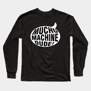 DUDE Long Sleeve T-Shirt